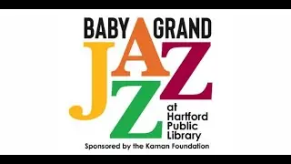Baby Grand Jazz: Lewis Porter/Phil Scarff Group