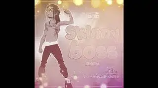 SKINNY BOSS RIDDIM MIXED BY DJ HOTHEAD (PROD BY DUDLEY MRSOFAMOUS FRREDERICK )2019