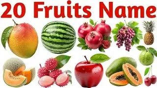 Fruits Name🍎🥭| Learn 20 Popular Fruits Name in English with Pictures | Learning Fruits Name for Kids