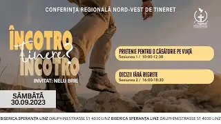 Conferinta Regionala de Tineret Nord-Vest | Speranta Linz | Invitat: Nelu Brie | Sesiunea 2