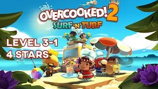 Overcooked 2 Surf 'N' Turf 3-1 4 Stars