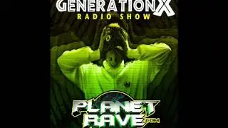 GL0WKiD's Generation X [RadioShow] @ Planet Rave Radio -- 11th November 2014