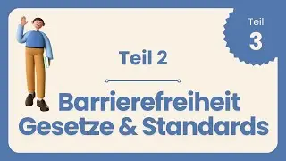 8.2 Gesetze und Standards Teil 2 BITV 2.0