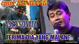 ASEP SONATA TERIMA DIA YANG MALANG - Mansyur.S || Cover kendang Agus trellep HR MUSIK