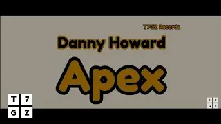 Danny Howard - Apex (Original Mix) (Audio)