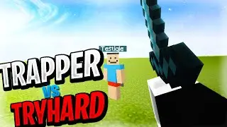 TRAPPER vs TRYHARD ft. Testiqle | Minecraft 