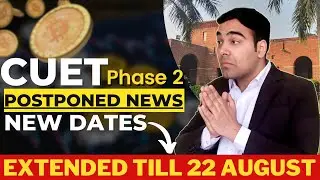 CUET Postponed Dates😱 #shorts