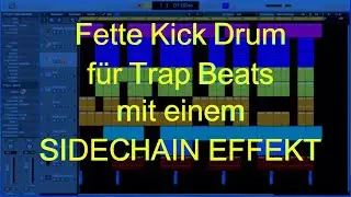 Trap Kick Abmischen und Fetter machen mit nem Sidechain Kompressor Effekt Logic Pro X Tutorial 2020