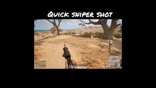 Quick sniper shot #shorts #pubgpc #pubgmobile #pubgpcindia