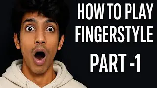 &ldquo;Learn Fingerstyle in 54 Seconds &mdash; Guitarists Don&rsquo;t Want You to Know This 😂🔥 (Part 1)&rdquo;