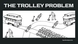 The Trolley Problem : Ethical Dilemma Analysis