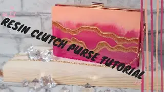 Resin Clutch Purse Tutorial