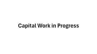 Capital work in progress