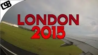 London 2015 VLOG!
