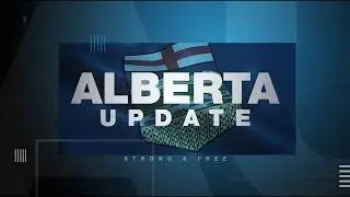 Alberta Update: Premier Danielle Smith&rsquo;s Provincial Address