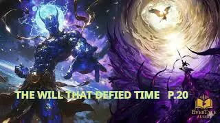 THE WILL THAT DEFIED TIME    P20