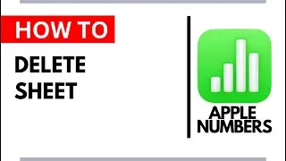 How to Delete a Sheet in Apple Numbers Quick & Safe