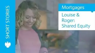 How to apply for a mortgage | First Time Buyers mortgage stories | Barclays