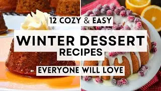 12 Easy Winter Dessert Recipes Everyone Will Love   #winterdesserts  #sharpaspirant