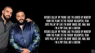 DJ Khaled ft. Drake - POPSTAR (Lyrics)
