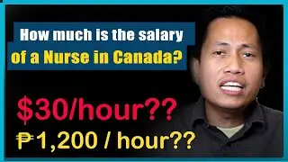 How much is the salary of Nurse in Canada?