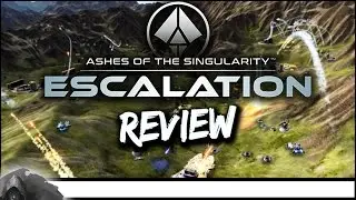 Ashes Of Singularity: Escalation Review