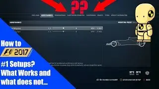 Setups? How to F1 2017 #1 | F1 2017 Guide Series