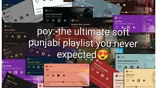 Pov:- the ultimate softest punjabi playlist you definitely need i bet😍💕🤗