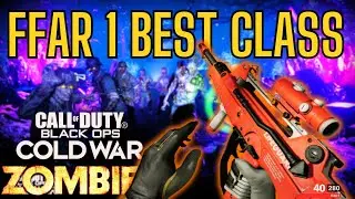 THE BEST CLASS IN FFAR 1 IN COD COLD WAR ZOMBIES!
