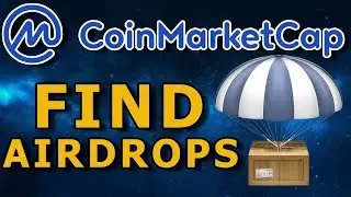 HOW TO EASILY FIND AIRDROPS ON CoinMarketCap