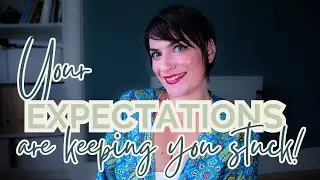 STOP Having EXPECTATIONS And MANIFEST Your DESIRES | Positive vs. Negative Expectations
