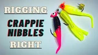 How To Use Crappie Nibbles - 3 Ways To Rig Them