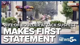 'Where you can&rsquo;t be human&rsquo;: Wife of Boulder attack suspect makes first statement