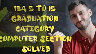 Graduation category computer section IBA 5 to 15 solved paper 17.01.2023