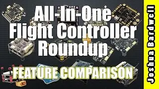 Betaflight / Cleanflight All-In-One (AIO) Flight Controller Roundup | FEATURE COMPARISON