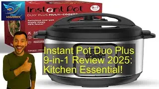 Instant Pot Duo Plus 9-in-1 Review 2025: Kitchen Essential!