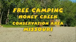 Free Camping Honey Creek Conservation  Area Missouri