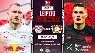 Nhận Định Leipzig vs Leverkusen: Si&ecirc;u Đại Chiến Top 4 Bundesliga!
