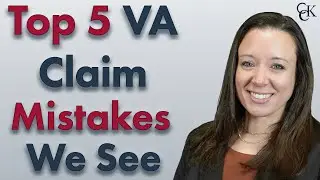 Top 5 VA Disability Claim Mistakes We See As VA Disability Lawyers