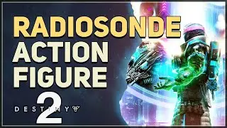 Radiosonde Action Figure Location Destiny 2