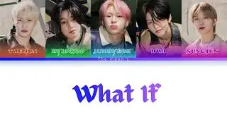 TNX (티엔엑스) – What if [Color Coded|Han|Rom|Eng]