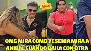 Increíble Como Anibal Se Le Aserca A Yesenia  bailando con otra ‼️😱