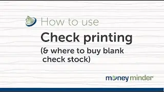 How to Use Check Printing & Where to Buy Blank Check Stock | MoneyMinder