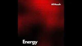All Massih - Energy
