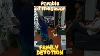 Parable of the Sower Part 3C - Games and Devotion