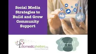 Social Media Strategies to Build and Grow Community Support