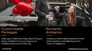 Luxury Meets Budget with Affordable Car Service Dallas for Valentine&rsquo;s Day@DallasLuxuryLimos