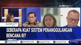 Pemerintah Belum Buka Bantuan Asing: Seberapa Kuat Sistem Penanggulangan Bencana RI?