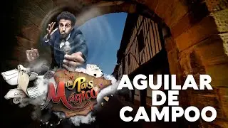 Aguilar de Campoo - Un país mágico | La2