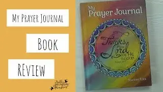 Review of My Prayer Journal by Joanne Fink